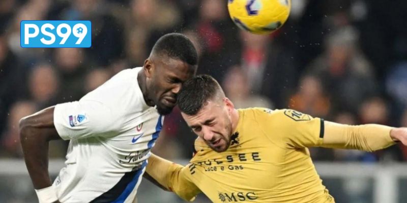 Nhận định Genoa vs Inter rồng xanh trút giận hay chủ nhà tạo địa chấn